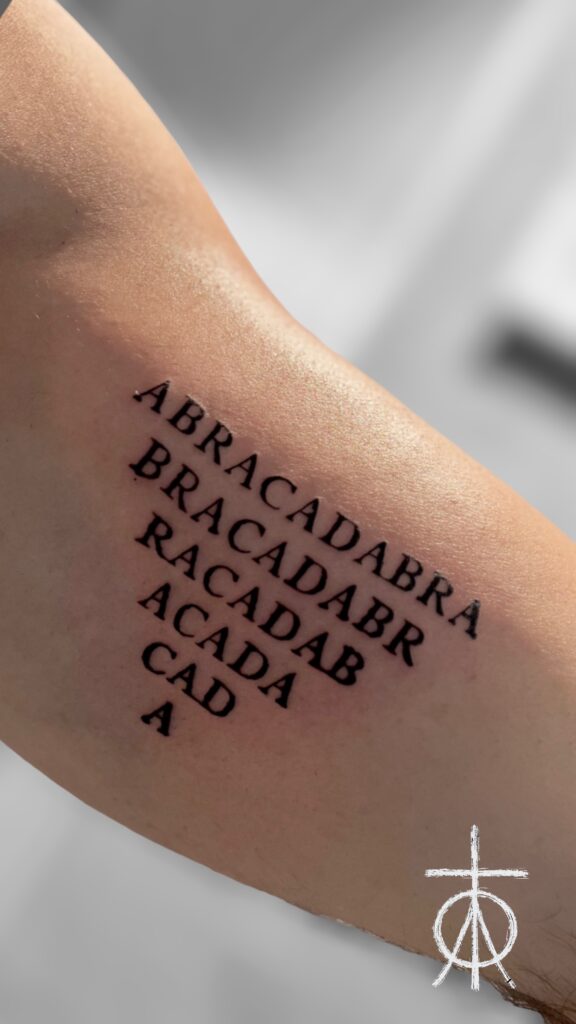 Lettering Tattoo, Small Tattoo, Abracadabra Tattoo